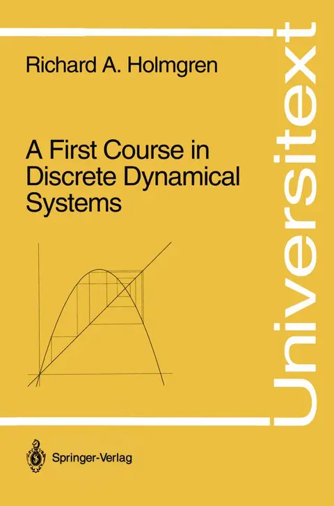 Cover of A First Course in Discrete Dynamical Systems