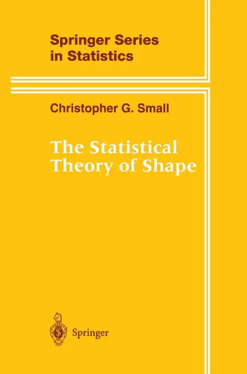 Cover of The Statistical Theory of Shape