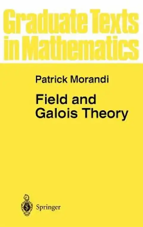 Cover of Field and Galois Theory