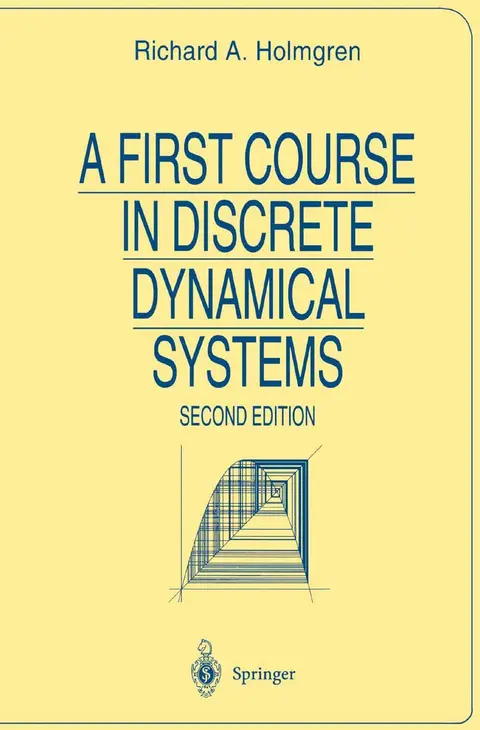 Cover of A First Course in Discrete Dynamical Systems