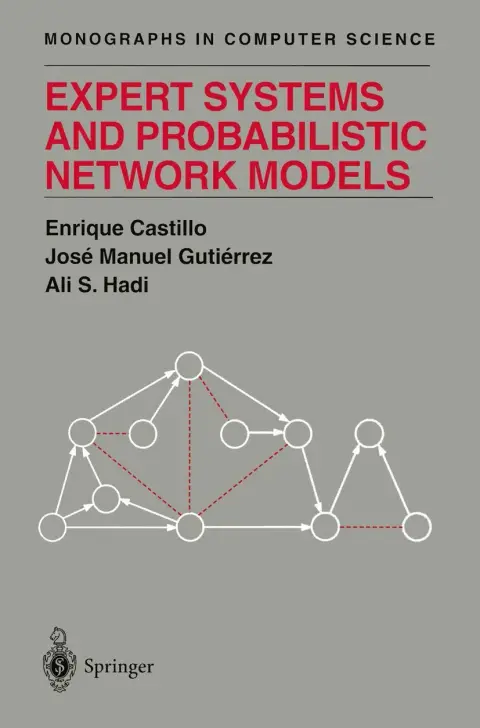 Cover of Expert Systems and Probabilistic Network Models