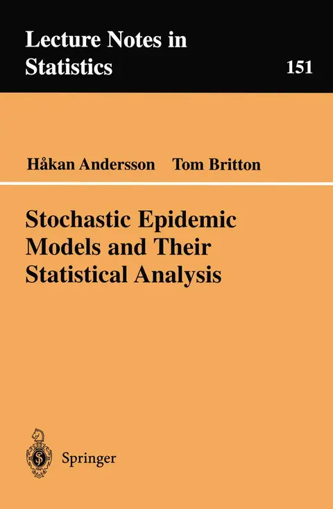 Cover of Stochastic Epidemic Models and Their Statistical Analysis