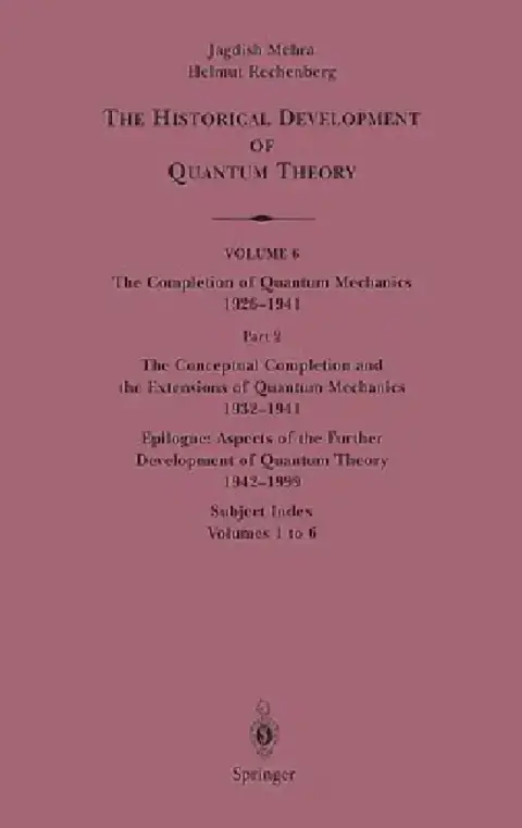 Cover of The Conceptual Completion and Extensions of Quantum Mechanics 1932-1941. Epilogue