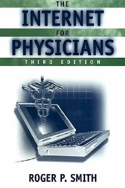 Cover of The Internet for Physicians (Book )