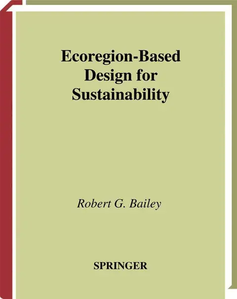Cover of Ecoregion-Based Design for Sustainability