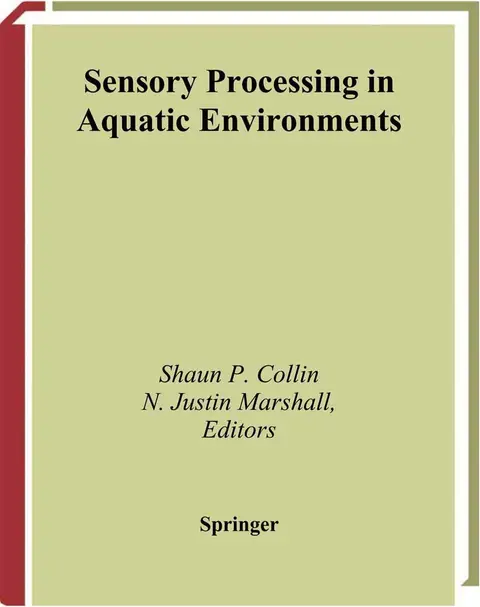Cover of Sensory Processing in Aquatic Environments