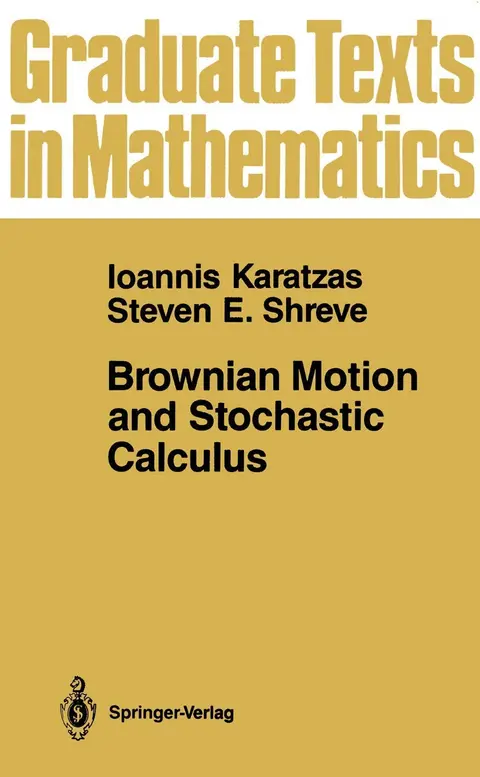 Cover of Brownian Motion and Stochastic Calculus