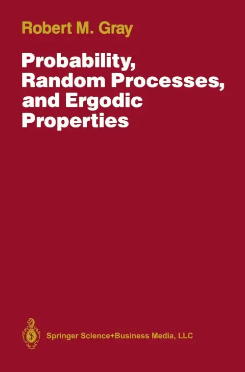 Cover of Probability, Random Processes, and Ergodic Properties