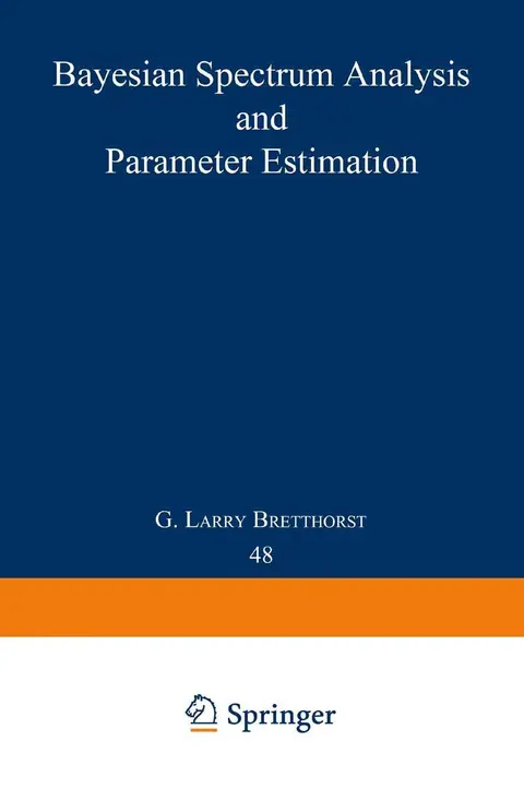 Cover of Bayesian Spectrum Analysis and Parameter Estimation