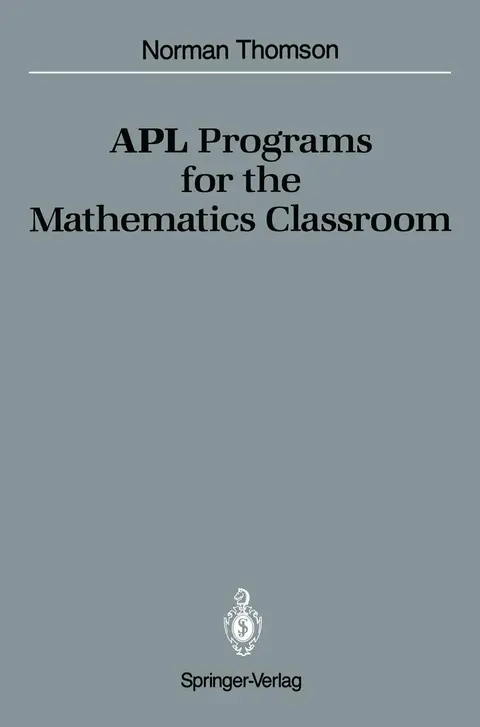 Cover of APL Programs for the Mathematics Classroom