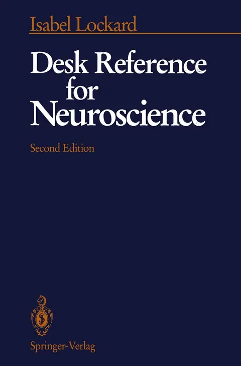 Cover of Desk Reference for Neuroscience