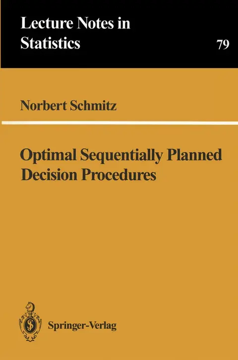 Cover of Optimal Sequentially Planned Decision Procedures