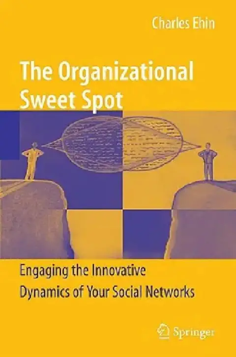 Cover of The Organizational Sweet Spot
