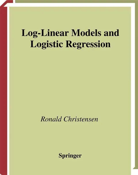 Cover of Log-Linear Models and Logistic Regression