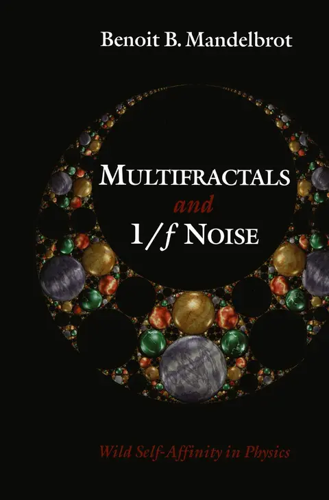 Cover of Multifractals and 1/F Noise