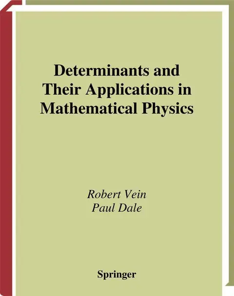 Cover of Determinants and Their Applications in Mathematical Physics