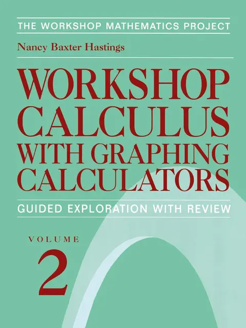 Cover of Workshop Calculus with Graphing Calculators