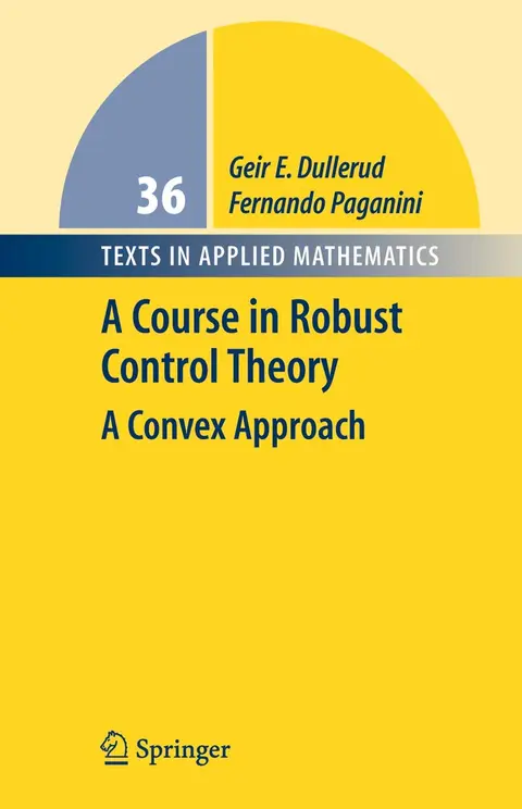 Cover of A Course in Robust Control Theory