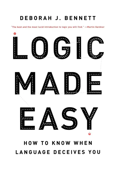 Cover of Logic Made Easy – How to Know When Language Deceives You