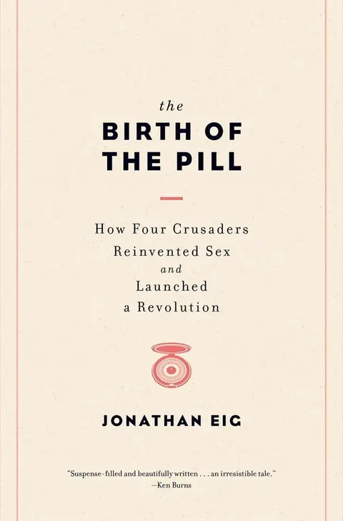 Cover of The Birth of the Pill