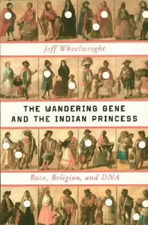 Cover of The Wandering Gene and the Indian Princess