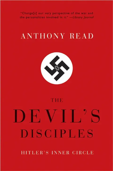 Cover of The Devil′s Disciples – Hitler′s Inner Circle