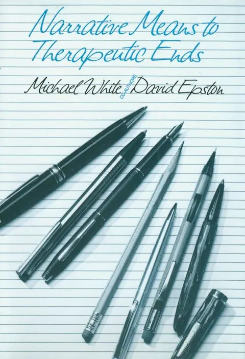 Cover of Narrative Means to Therapeutic Ends