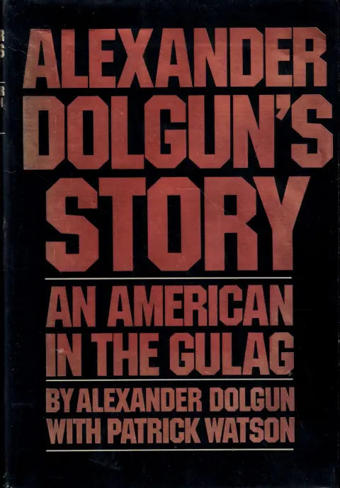 Cover of Alexander Dolgun's story