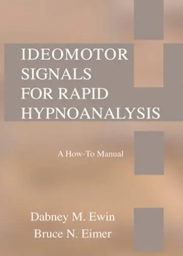 Cover of Ideomotor Signals for Rapid Hypnoanalysis