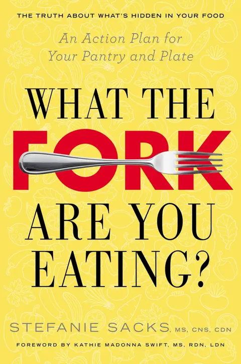 Cover of What the Fork Are You Eating?