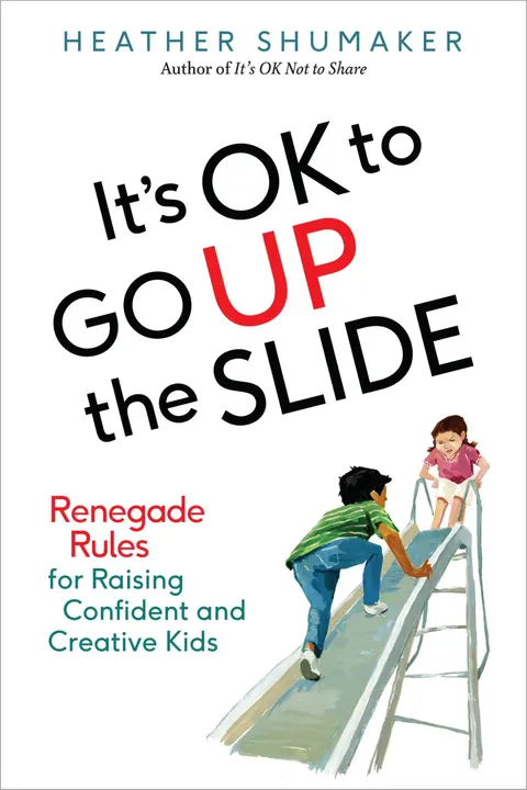Cover of It's OK to Go up the Slide