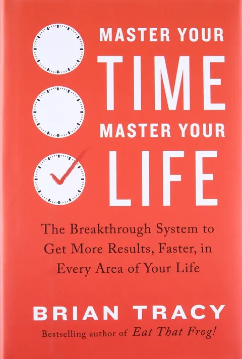 Cover of Master Your Time, Master Your Life