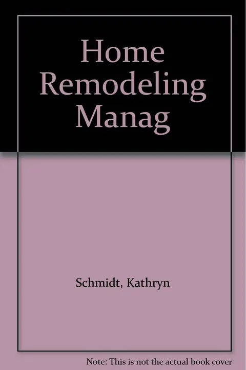 Cover of Home Remodeling Manag