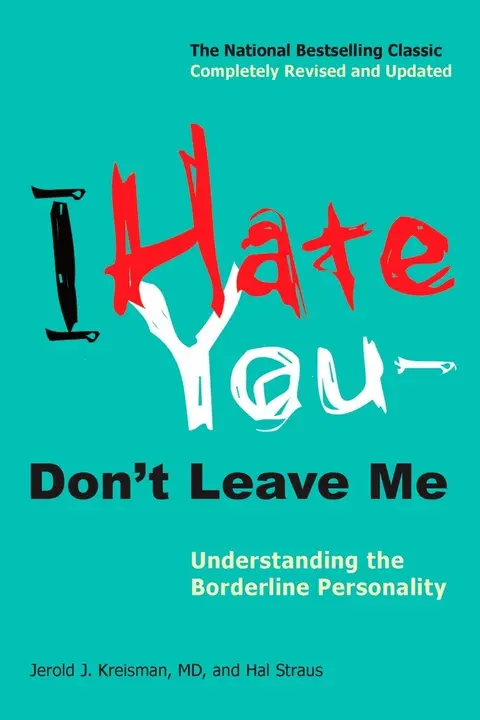 Cover of I Hate You--Don't Leave Me