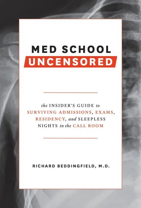 Cover of Med School Uncensored