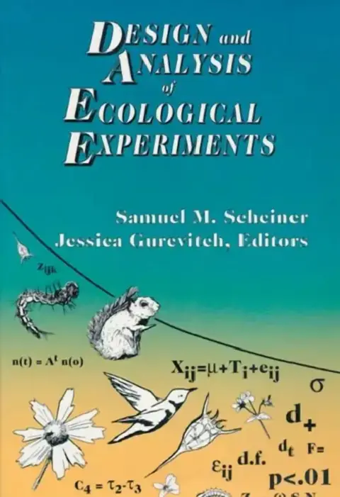 Cover of Design and Analysis of Ecological Experiments