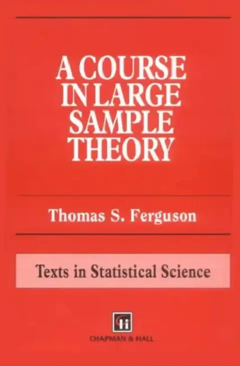 Cover of A Course in Large Sample Theory
