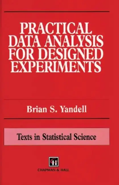 Cover of Practical Data Analysis for Designed Experiments
