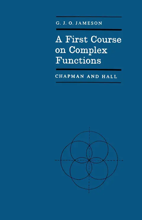 Cover of A First Course on Complex Functions