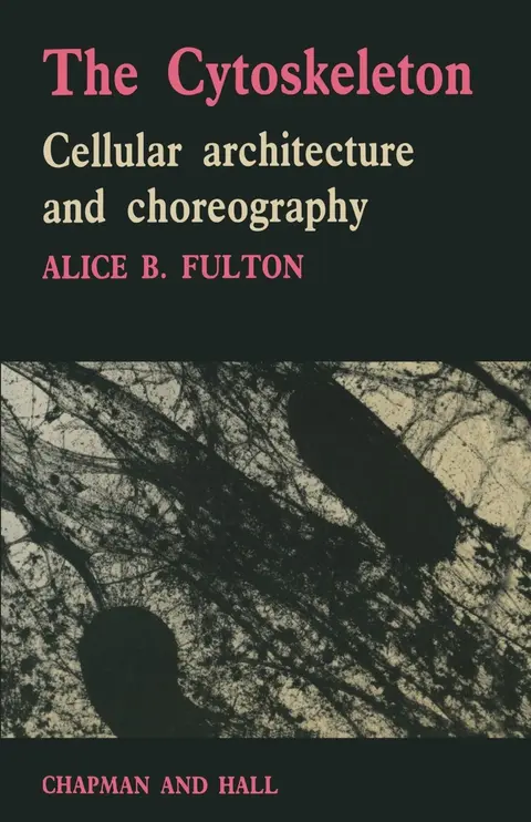 Cover of The Cytoskeleton