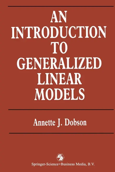 Cover of An Introduction to Generalized Linear Models