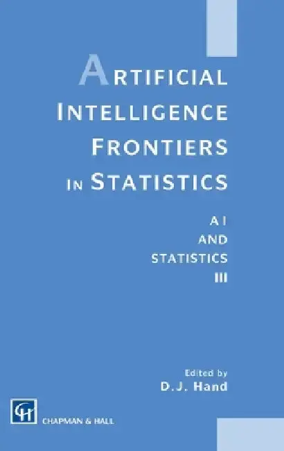 Cover of Artificial Intelligence Frontiers in Statistics