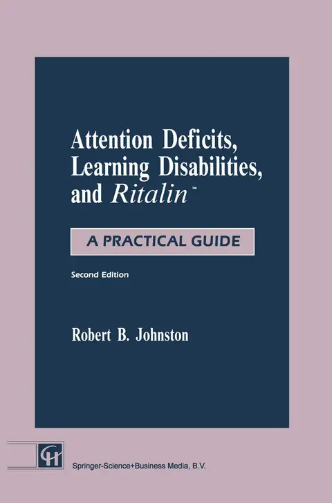 Cover of Attention Deficits, Learning Disabilities, and Ritalin™