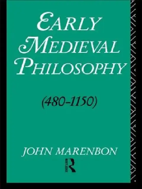 Cover of Early Medieval Philosophy 480-1150