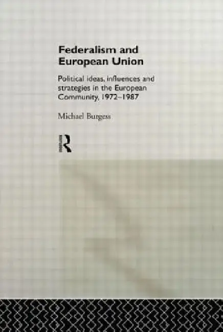Cover of Federalism and European Union