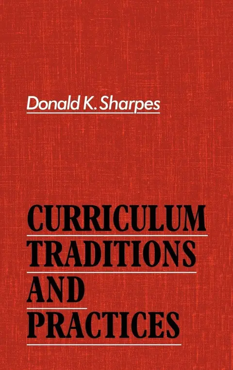 Cover of Curriculum Traditions and Practices