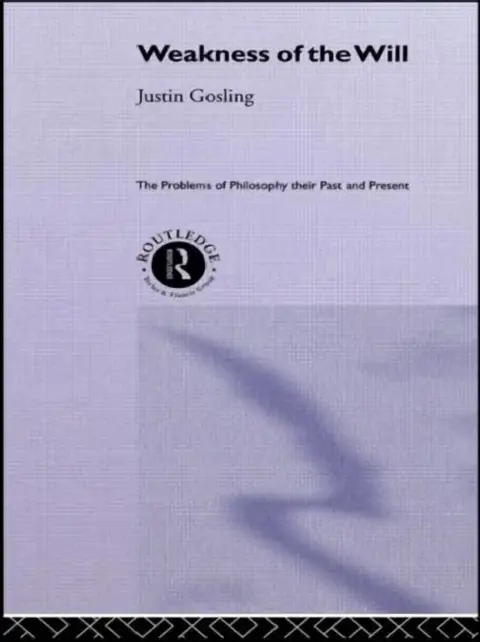 Cover of The Weakness of the Will