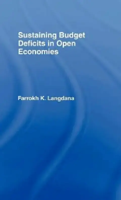 Cover of Sustaining Domestic Budget Deficits in Open Economies