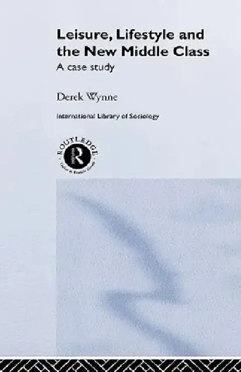 Cover of Leisure, Lifestyle and the New Middle Class