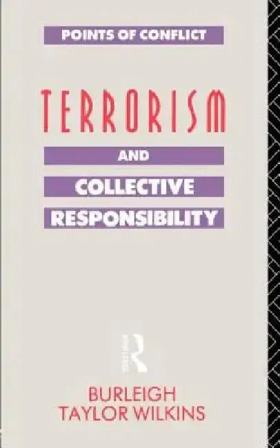 Cover of Terrorism and Collective Responsibility